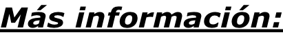 Más información: